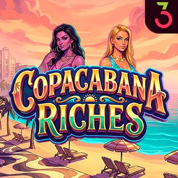 Copacabana Riches Copacabana Riches